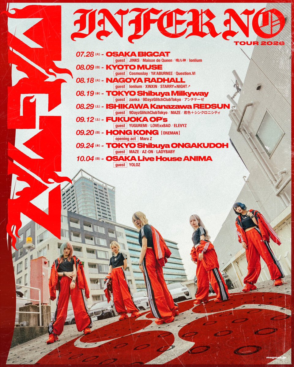 LIVE INFO》 2026/08/19(Wed) MAGMAZ「INFERNO TOUR 2026」 📍渋谷