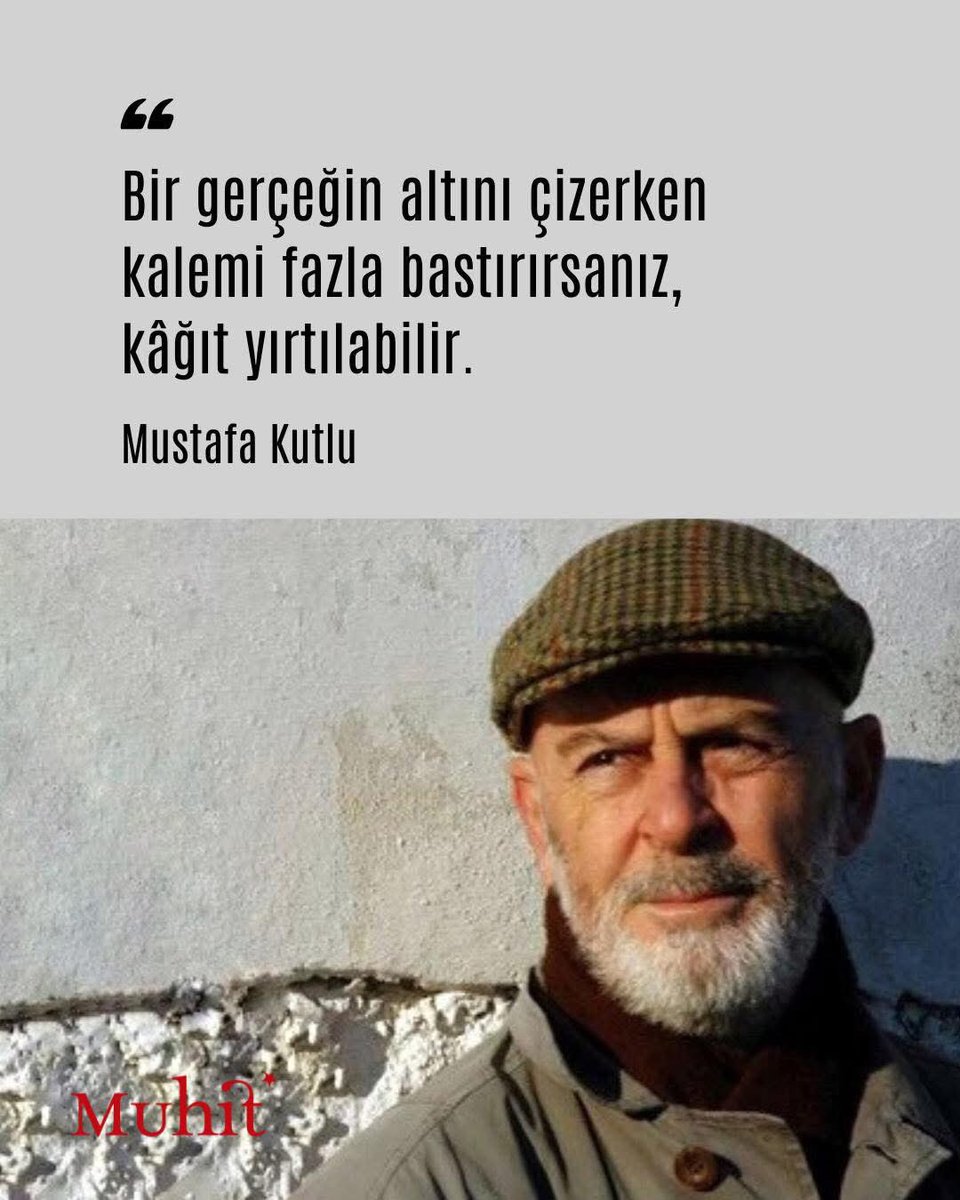 muhitkitap's tweet photo. Bir gerçeğin altını çizerken kalemi fazla bastırırsanız, kâğıt yırtılabilir.

Mustafa Kutlu https://t.co/ahVetCNpil