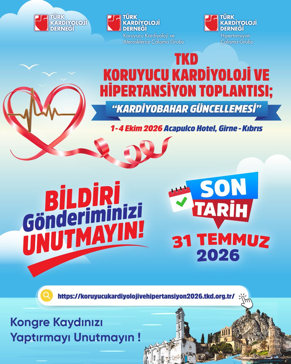 TKDResmi's tweet photo. 📣 Bildiri Gönderimi Devam Ediyor!
TKD Koruyucu Kardiyoloji ve Hipertansiyon Toplantısı; Kardiyobahar Güncellemesi için bildiri gönderiminizi unutmayınız!
https://t.co/MInv3G59KM
📌 Son gönderim tarihini kaçırmayın! Son Tarih à 31 Temmuz 2026

#TKD #Kardiyobahar https://t.co/T8KcCisIEG