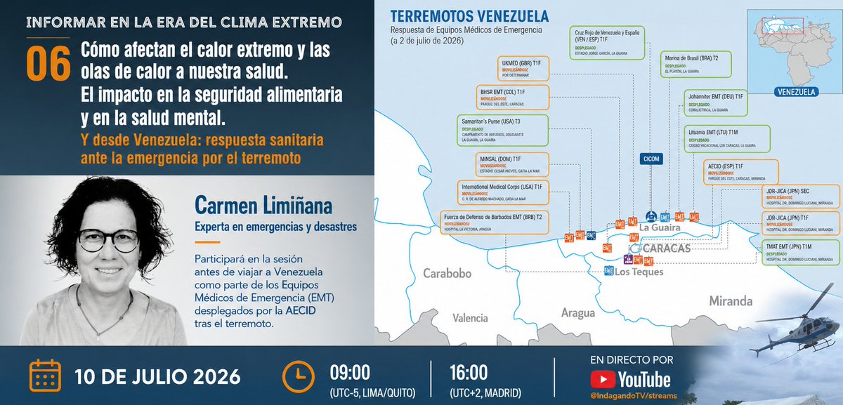 indagandoTV's tweet photo. Del impacto del #calor extremo a la respuesta sanitaria en #Venezuela
Este viernes #CarmenLimiñana, experta en #emergencias, participará en nuestro curso apenas 24 h antes de viajar a #Venezuela como parte de los Equipos Médicos de Emergencia #EMT
Directo
https://t.co/fUdNHa1DJx https://t.co/poaCWANTm4