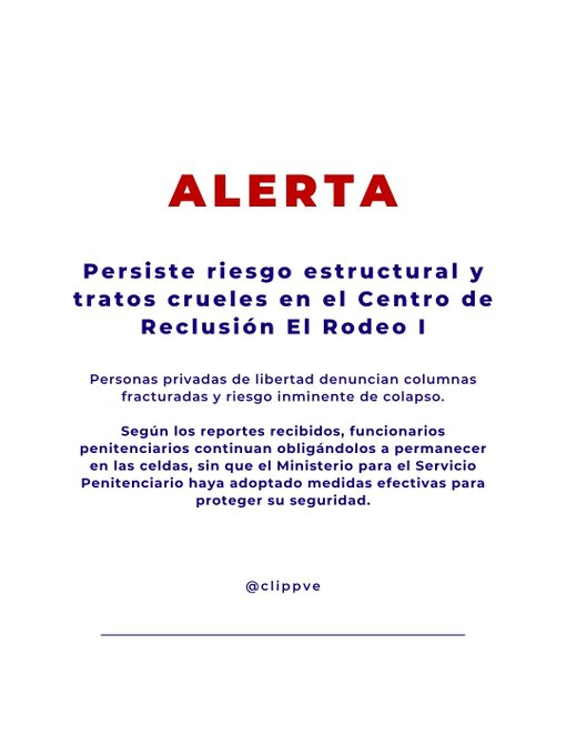 la_katuar's tweet photo. Comité por la Libertad de los Presos Políticos reitera alerta por grave riesgo estructural y tratos crueles en El Rodeo I 

De acuerdo a @clippve, el ingeniero que inspeccionó el centro de torturas, confesó a los presos políticos que fue coaccionado para indicar que "todo está bien" y que la instalación  "es habitable"

 Denuncian que, "lejos de atender la emergencia estructural, el viceministro de Servicios Penitenciarios se presentó en el recinto con una actitud desafiante, notificándoles que los mantendrían encerrados en las celdas a pesar del riesgo de colapso" 

#Venezuela
