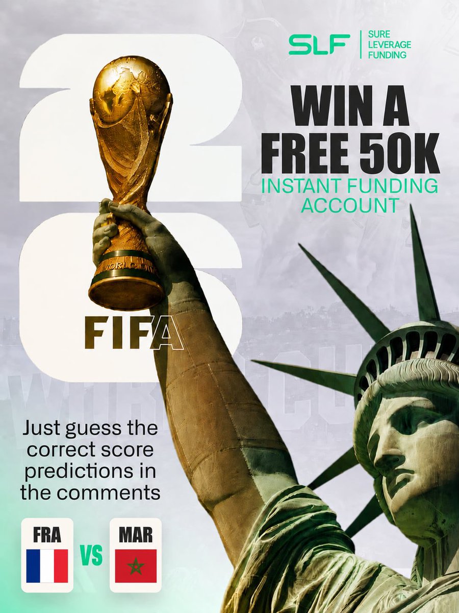 SureLeverage's tweet photo. WIN A FREE $50K INSTANT FUNDING ACCOUNT! 🏆⚽

Think you know football?

To enter:
✅ Like this post
✅ Follow our page
✅ Comment your FRA 🇫🇷 vs MAR 🇲🇦score prediction

One winner with the correct score prediction will be randomly selected after the final whistle and awarded a FREE $50K Instant Funding Account! 💰

Visit: https://t.co/ZVYlc67sP3