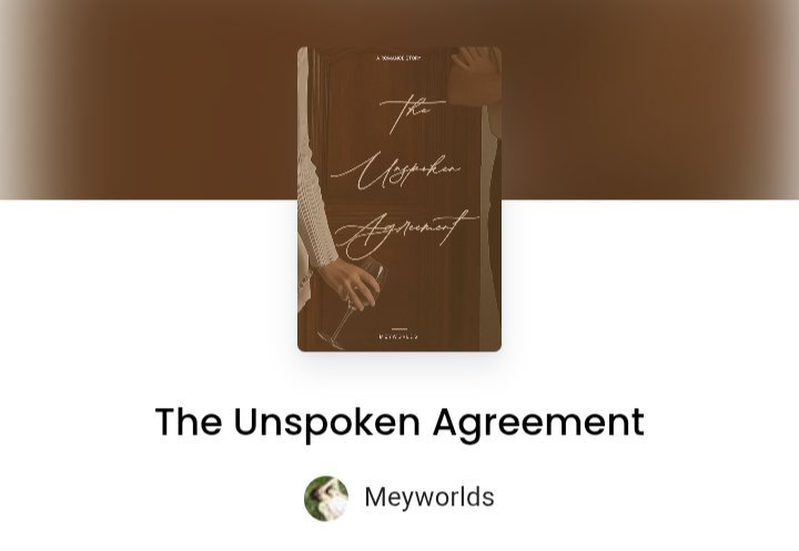 berryoreonas's tweet photo. The Unspoken Agreement by meyworlds bisa dibaca di #wattpad dan #karyakarsa 

#rekomendasiwattpad #wattpadindonesia #ceritafiksi https://t.co/DYV0LPS1yZ