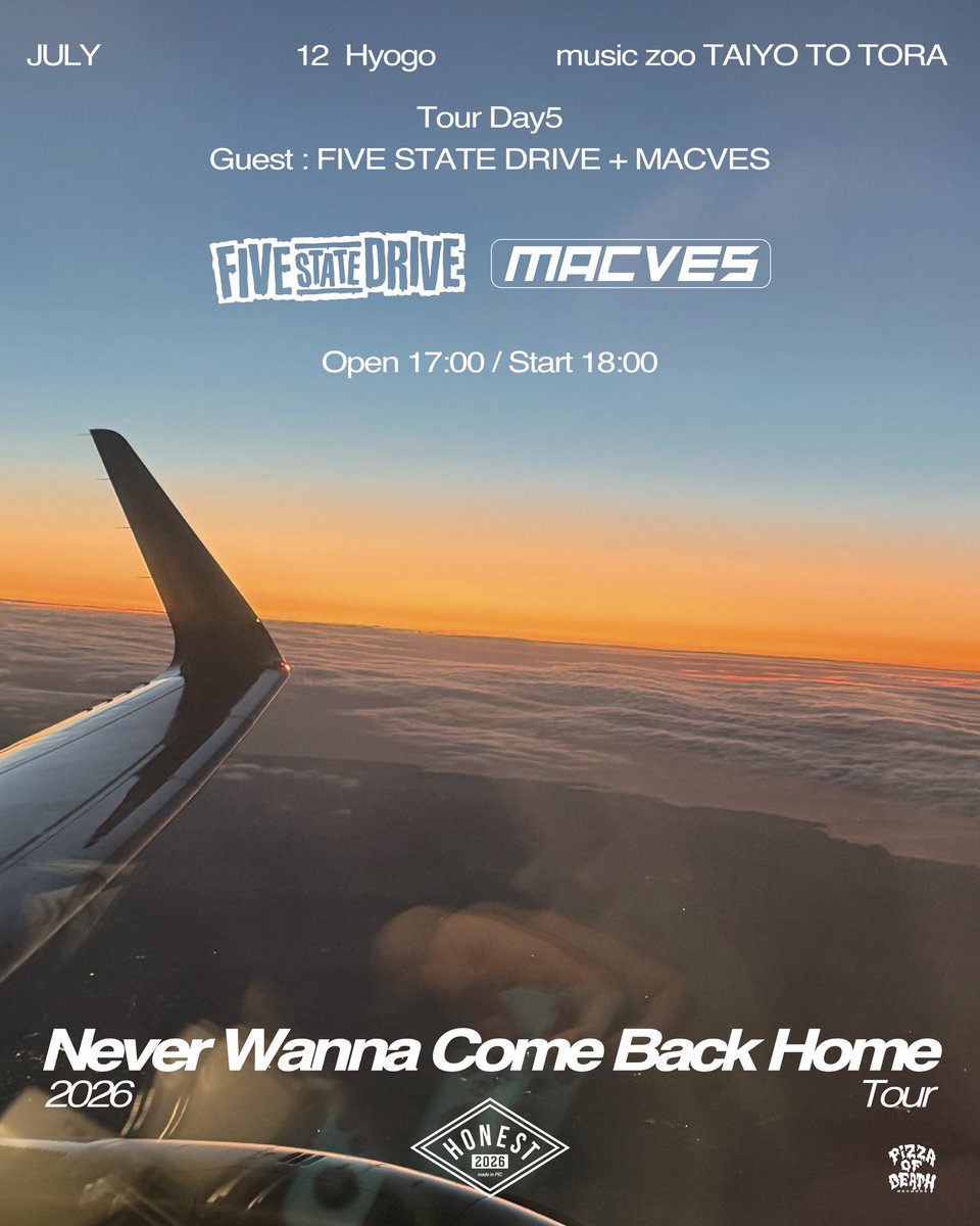 macvesves's tweet photo. 🕊️🌞NEXT SHOW🌞🕊️

2026/7/12(日) 兵庫 神戸 太陽と虎

HONEST 
"Never Wanna Come Back Home Tour"

OPEN 17:00/START 18:00
ADV ¥3,500/DOOR ¥4,500

TICKET🎫
https://t.co/9G6wclSXsZ https://t.co/QOMjDWkUWu