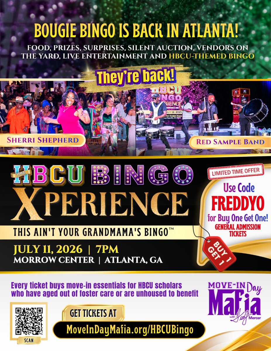 freddyo's tweet photo. 🔥 Atlanta! Don’t miss THEE HBCU Bingo Xperience this Saturday, hosted by Sherri Shepherd!

🎟️ Buy 1 General Admission ticket, get the 2nd FREE with code FREDDYO.

Music, prizes &amp; Homecoming vibes—all while supporting HBCU students. 💚🖤 https://t.co/n3GuHRuyqd