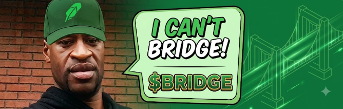 CNBC_NY's tweet photo. 🚨 Breaking: Meme coin “I CANT BRIDGE” ($BRIDGE) explodes on Robinhood Chain! Classic meme energy. 
Who’s buying the coin? 📷#ICantBridge
0x1657acA80D945bA779E32ef82Fb7D7A1BC7D672b ($BRIDGE) https://t.co/U7rVXocRBF