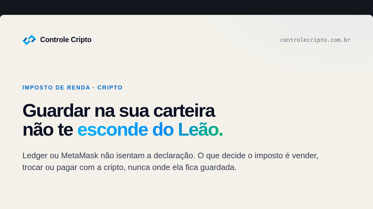 ControleCripto's tweet photo. Cripto em carteira própria também entra na declaração. Ledger e MetaMask não escondem nada da Receita: o que muda é lançar certo na ficha Bens e Direitos. #IR2026 https://t.co/to1v7ER9kW