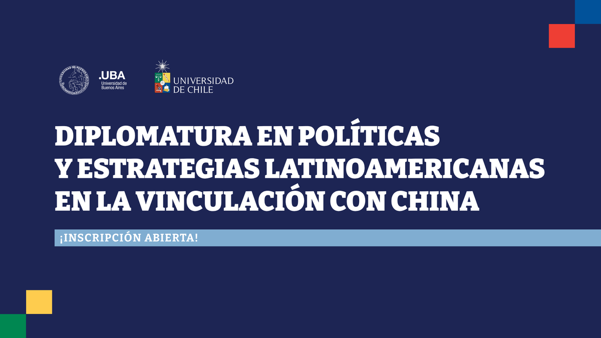 ubaglobal's tweet photo. ¿Te interesa comprender en profundidad los procesos y dinámicas que atraviesan la relación entre América Latina y China?🌏

Presentamos la nueva diplomatura “Políticas y Estrategias Latinoamericanas en la Vinculación con China”, coordinada en conjunto por @olac_uba  y @ieiuchile. https://t.co/s6DyywgNYn