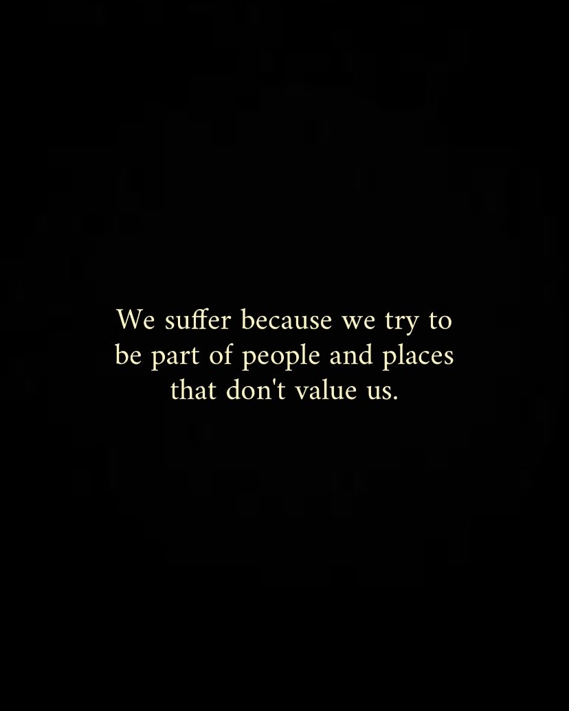 ohtrulypill's tweet photo. Value yourself enough to walk away. https://t.co/aUbkV385XT