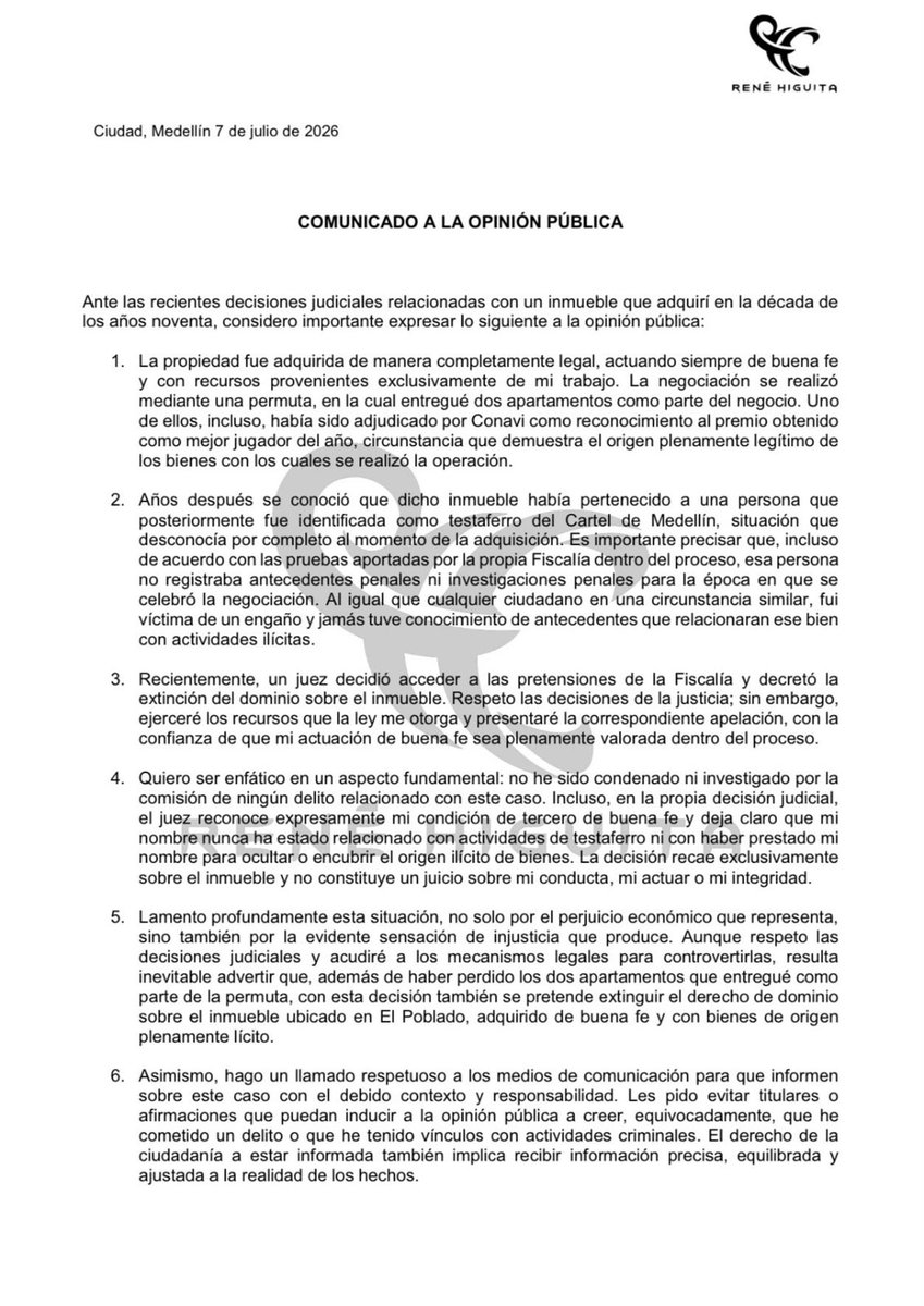 UltimaHoraCR's tweet photo. #JUDICIAL | El exarquero de la selección Colombia, René Higuita, anunció que apelará la decisión de un juez de extinción de dominio que le quitó una casa ubicada en El Poblado, en Medellín.

Higuita explicó que la adquisición del inmueble se realizó con recursos de origen legal y aseguró que desconocía que la propiedad hiciera parte de un presunto esquema de testaferrato del Cártel de Medellín.

Además, aclaró que la decisión judicial recae exclusivamente sobre el predio y no implica que exista alguna relación suya con la estructura criminal a la que hace referencia la Fiscalía.

@JuanQuinteroP_

https://t.co/woHMRjVE2M