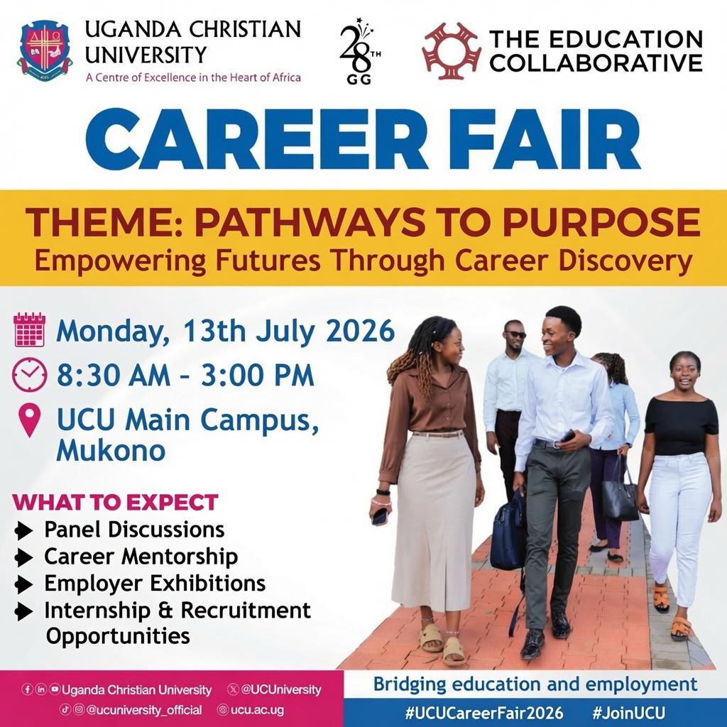 UCUniversity's tweet photo. The UCU Career Fair 2026 is HERE!
📅 Mon, 13th July | 🕣 8:30 AM – 3:00 PM
📍 UCU Main Campus, Mukono

Panel discussions. Employer exhibitions. Internship &amp; recruitment opportunities.
#UCUCareerFair2026 #JoinUCU #Apply2UCU https://t.co/S1CjEePneO