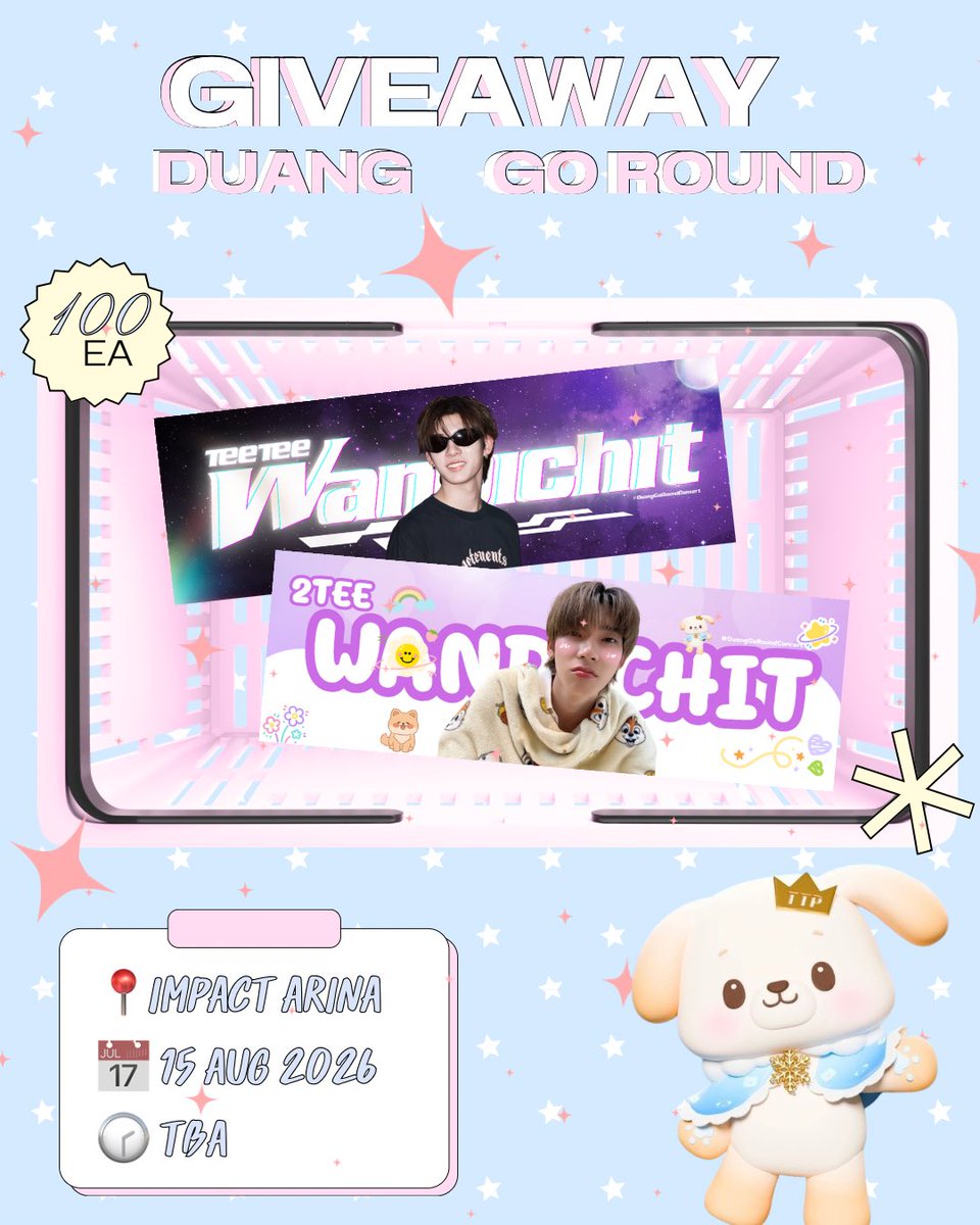 qinxrene__'s tweet photo. 𐙚 ̊ giveaway for k.vava✨️ ᯓ☆.ᐟ 

 ࣪ ˖ 𓂋 pls. kindly rt & show this tweet⌇

🐽— 1 per / 1 ea ᢉ𐭩 ໒꒱

🗓 : 15 August 2026 
📍 : Impact Arena
⏰️ : TBA.

อย่าลืมมารับกันนะค้าบบบบ💫

#DuangGoRoundConcert
#เจอด้วงที่อิมแพคนะเธอ
#Duangwithyouseries⋆˚꩜｡

⤷ ゛ #twnpich ⭑.ᐟ  #Porsuppakarn ᢉ𐭩 ˎˊ˗
⋆.𐙚 ̊ #teeteepor