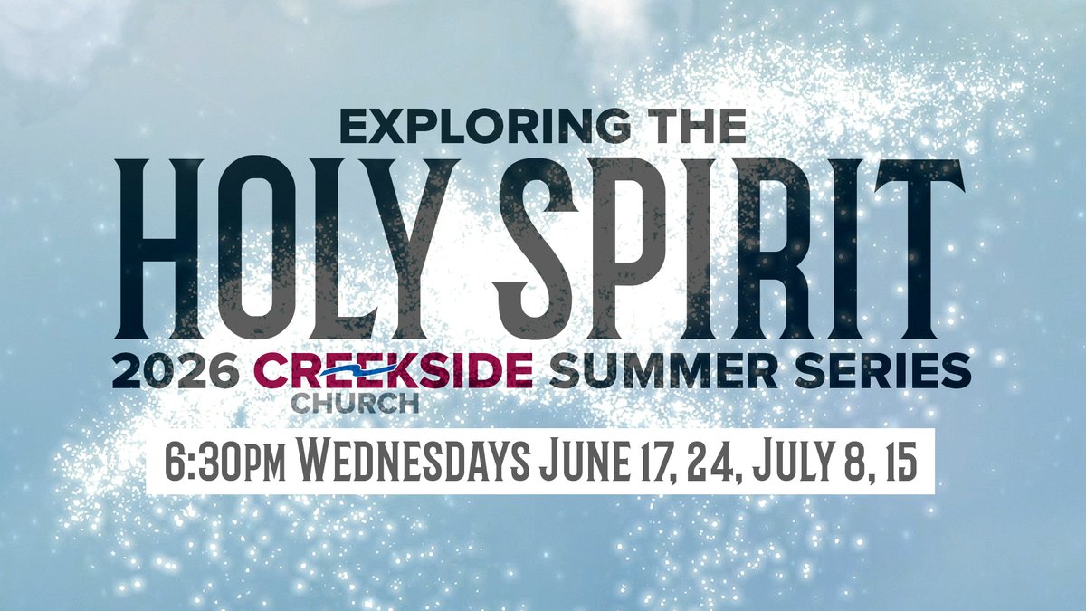 CreeksideDM's tweet photo. Join us tonight at 6:30 as we resume our summer series, Exploring the Holy Spirit! Tonight we'll discuss the role of the Holy Spirit in the life of a believer, covering the key concepts of sanctification, illumination,
filling, and Intercession. Dessert to follow! https://t.co/WSxuHD0C1Q