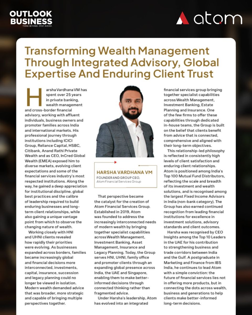 atomfinserv's tweet photo. Featured in @outlookbusiness India's Most Influential CEOs 2026, Harsha Vardhana, Founder &amp; Group CEO, Atom Financial Services, shares his vision for the future of wealth management. The latest issue is on stands now.

#AtomFinancialServices #OutlookBusiness #Leadership https://t.co/2abEWq6AkS