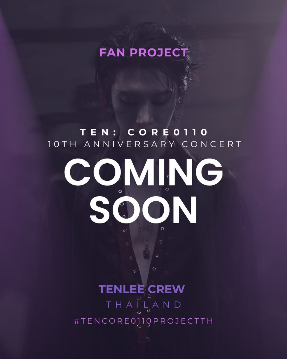 TENLEECREW_TH's tweet photo. 📢 เปิดรับอาสาสมัครเตรียมโปรเจกต์
#TENCORE0110ProjectTH
BY TEN's THAI FANS

'TEN:CORE0110 - 10th Anniversary Concert' :
17-19 JULY, 2026

💜 https://t.co/PjPuSfijBI

#TENCORE0110projectTH
#TENCORE0110Concert https://t.co/TcXQSET8hm