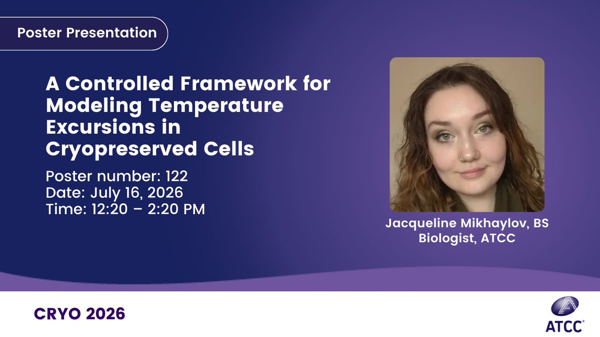 officialatcc's tweet photo. Heading to CRYO 2026? Check out our poster to learn about our controlled temperature excursion model for evaluating the impact of cold-chain disruptions on cryopreserved cells. https://t.co/GxUf0lcFpH