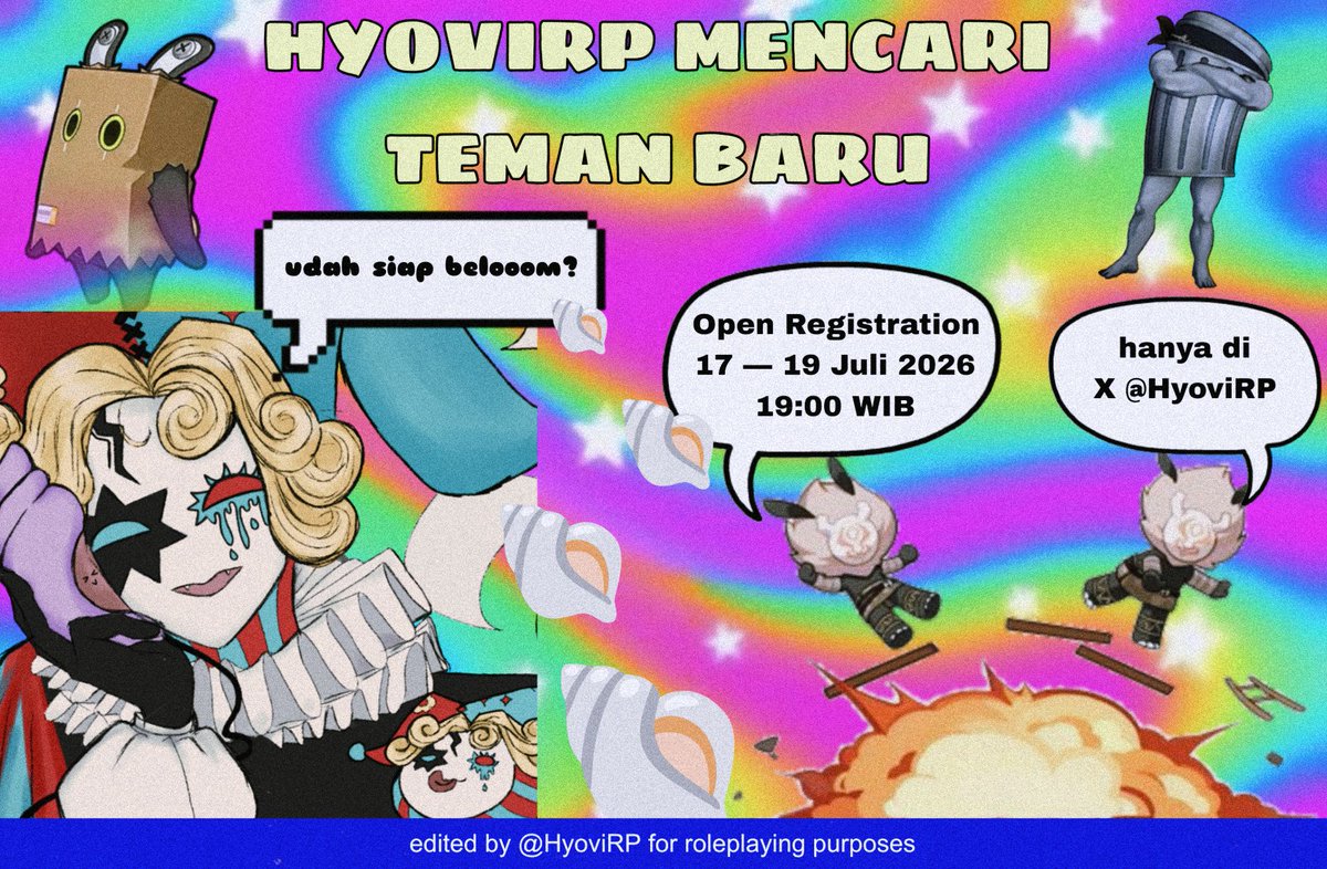 HyoviRP's tweet photo. ㅤ 

ㅤ ㅤ OPEN REGISTRATION 
ㅤ ㅤ 17 JULI 19.00 WIB
ㅤ ㅤ SAMPAI DENGAN
ㅤ ㅤ 19 JULI 23.59 WIB

⤷ About Hyovi: https://t.co/JKbNMYOlBw
⤷ QnA: [ https://t.co/rn2eY2ng0m ]
⤷ HTJ: balas cuitan INI dengan "(nama karakter), dari (nama game) bersedia untuk bermain dengan Hyovi.” https://t.co/RMgbPi9mMa