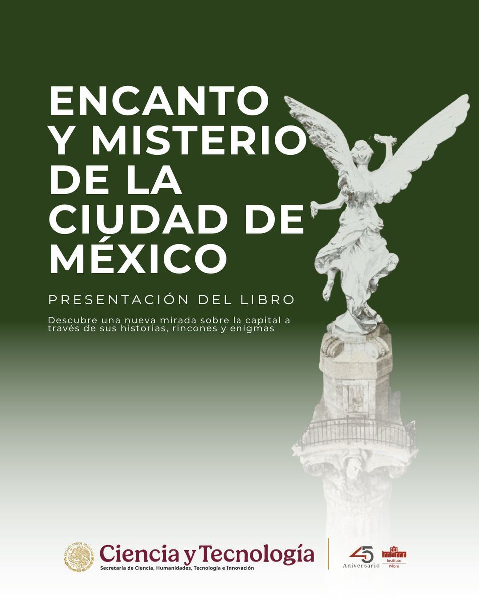institutomora's tweet photo. 📖Presentación del #libro "Encanto y Misterio de la Ciudad de México" de Karla Ceceña.

🗓️ 16 de julio, 16:00 h
📍 Auditorio del Instituto Mora

🔴 Transmisión en vivo: https://t.co/8ZapCLIRkA
📚 ¡Habrá venta del libro durante el evento! https://t.co/z11cVMVmYn