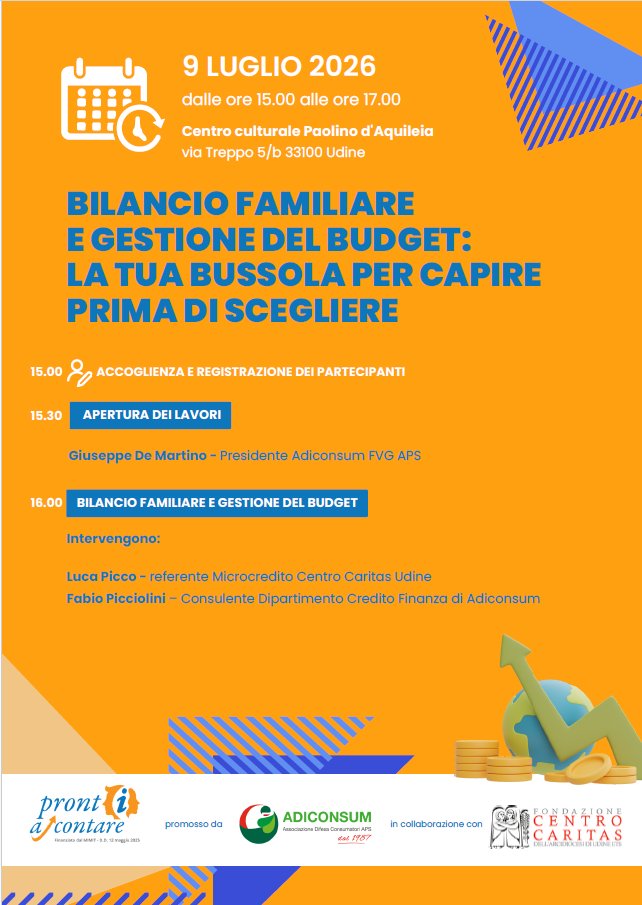 adiconsum's tweet photo. 🗓️Oggi Giovedì #9luglio 2026
⏰dalle 15 alle 17
🌏Udine, Via Treppo 5/b - Centro Culturale Paolino D'Aquileia
🔗https://t.co/MtMFrCbK2s

🛡️Incontro di #Adiconsum con i consumatori
Bilancio familiare e gestione del budget
La tua bussola prima di scegliere https://t.co/WlMZW5dyzM