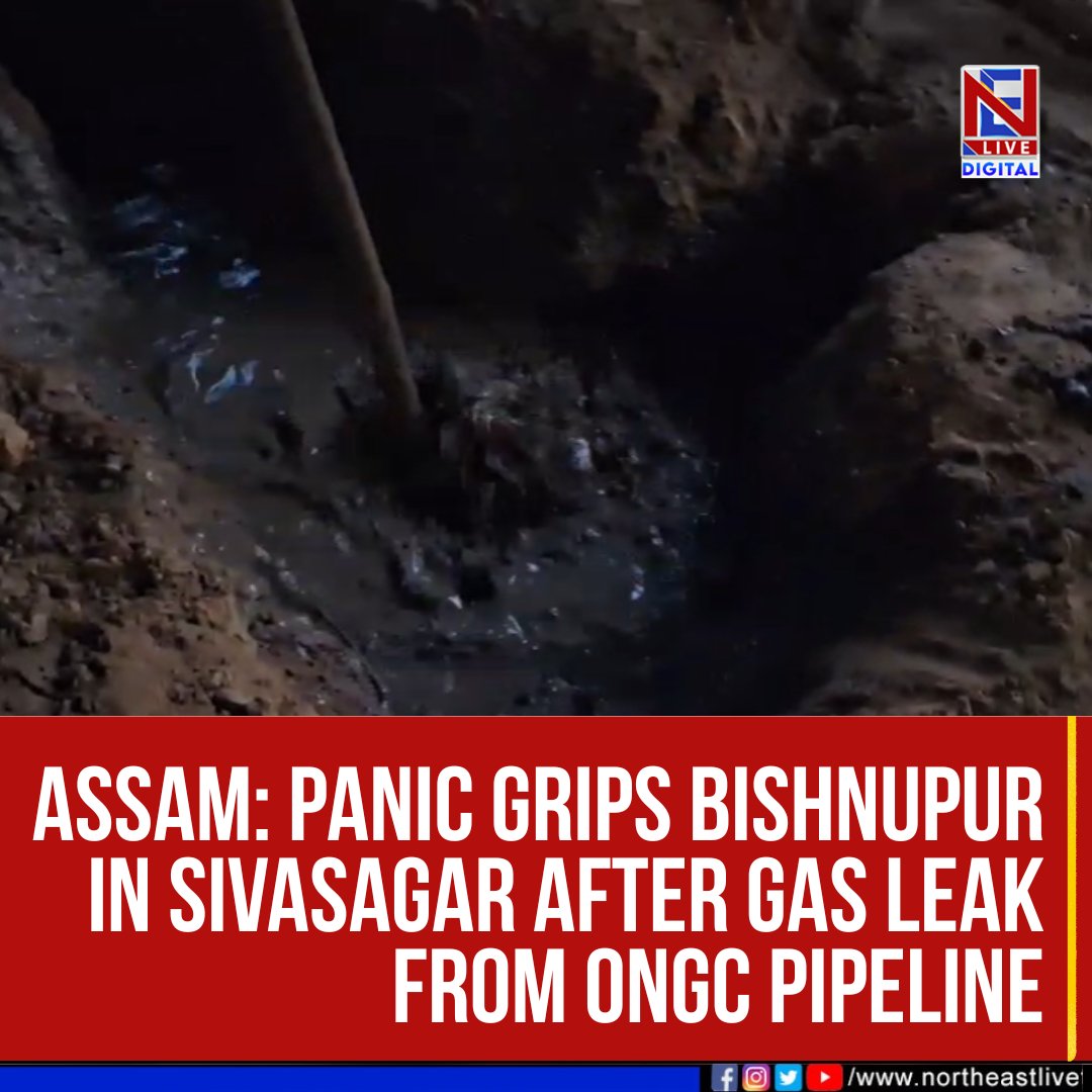 NELiveTV's tweet photo. #assam #Nazira #Sivasagar #gasleak #northeastlive #northeast https://t.co/7weIlSoprC