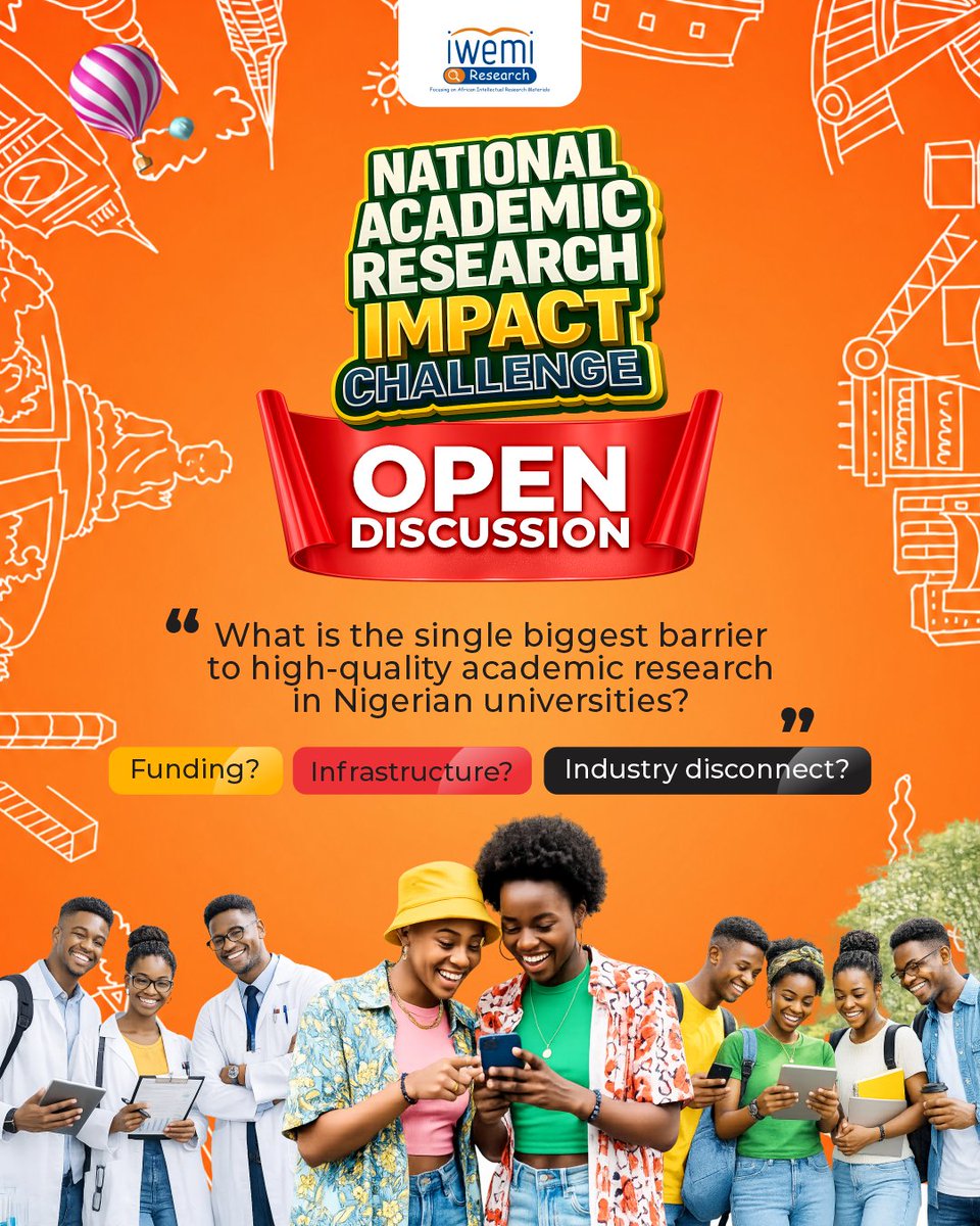 iwemi_store's tweet photo. 🇳🇬 OPEN DISCUSSION
What is the single biggest barrier to high-quality academic research in Nigerian universities?

💰 Funding? 🏗️ Infrastructure? 🤝 Industry disconnect?
Which one do you think has the greatest impact—and why?
Share your thoughts in the comments. L
#INARIC2026 https://t.co/X3OfpRcgUH