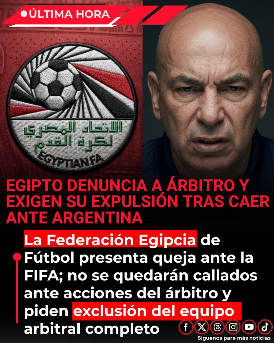 EnsedeCiencia's tweet photo. 💥Escándalo en el Mundial 2026: Egipto denuncia al árbitro francés y exige su exclusión del torneo

La Federación Egipcia de Fútbol (EFA) emitió un comunicado oficial tras su derrota 2-3 ante Argentina en los octavos de final del Mundial 2026.

En el comunicado, la EFA afirma que “no puede permanecer en silencio respecto a las decisiones arbitrales” y critica el uso inadecuado del VAR durante el partido.
Asimismo, mencionan que "Todo jugador que viste la camiseta de Egipto y todo aficionado que apoya al equipo merece justicia, respeto e igualdad ante la ley" y hacen hincapié a un juego limpio.

La federación presentó una queja formal ante la FIFA contra el árbitro francés François Letexier y su equipo de VAR, solicitando una investigación y que se les excluya del resto del torneo.