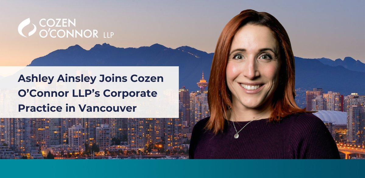 cozen_oconnor's tweet photo. 👏We're pleased to welcome Ashley Ainsley to Cozen O'Connor LLP’s Corporate Practice as counsel in our Vancouver office. 
➡️Read more: https://t.co/YUQ288aioA https://t.co/kJ6Wqplqcf