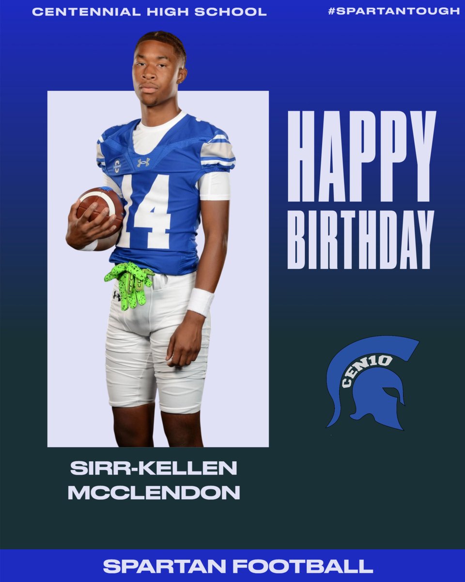 CHSSpartanFB's tweet photo. Happy birthday, Sirr-Kellen McClendon!
#SpartanTough https://t.co/lo5sZfrAwz