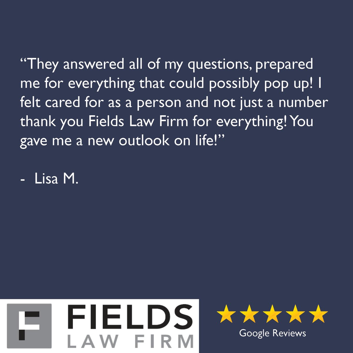 Fieldslawfirm's tweet photo. "I felt cared for as a person and not just a number." - Lisa M.
#clienttestimonial #happyclients #fivestartlawyers https://t.co/xfWmyBd5ae