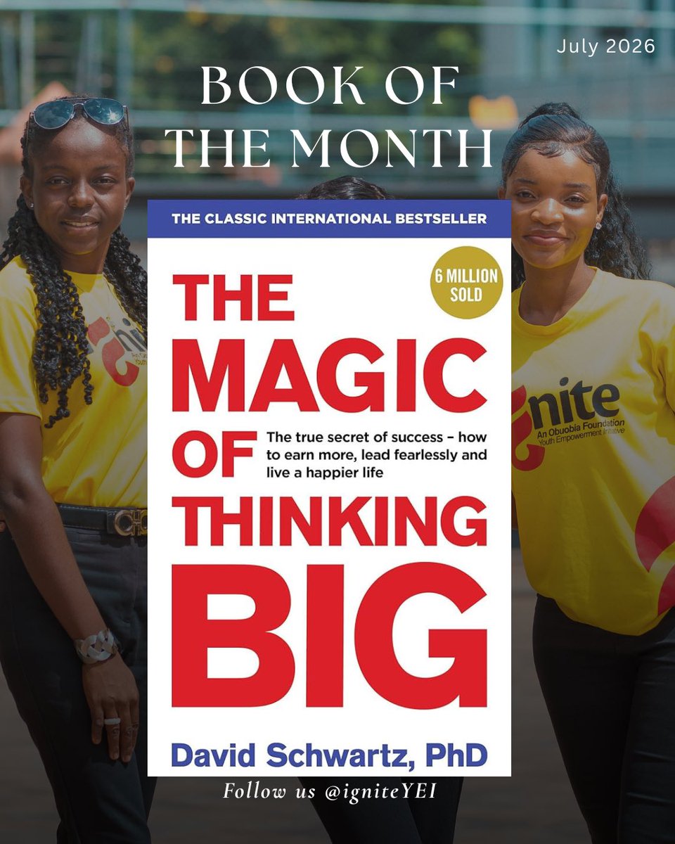 IgniteYEI's tweet photo. Yesterday, we officially kicked off our July book discussion with The Magic of Thinking Big by David J. Schwartz.
This month’s read is all about expanding your mindset, and overcoming limitations
Grab a copy, read along with us, and join the conversation.
#IgniteYEI https://t.co/dkFohDXUhm