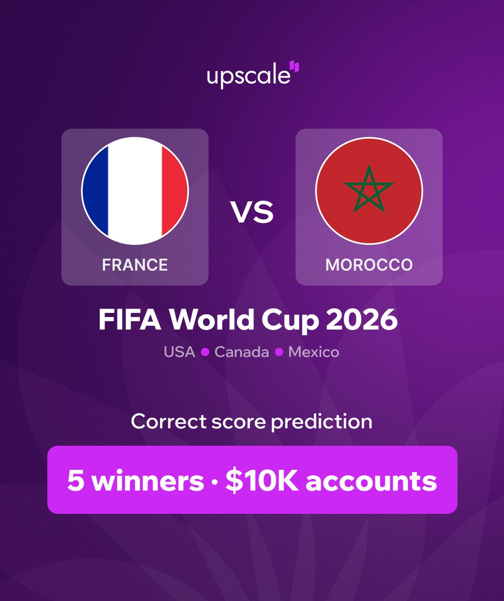 UpscaleTrade's tweet photo. ⚽️ FRANCE vs MOROCCO | $50K Giveaway  

1️⃣ Follow, like &amp; repost  
2️⃣ Tag 3 friends in comments
3️⃣ Predict the correct score

🎁 5 lucky winners get $10K Challenge Accounts each    

👇 Comment your prediction below before kickoff!      

#WorldCup2026 #Upscale https://t.co/gH8xsPpJ6t