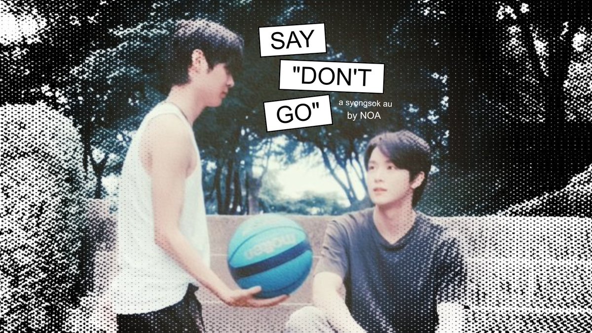 riseandvie's tweet photo. say "don't go"; a syongsok au https://t.co/3te6hjqLqe