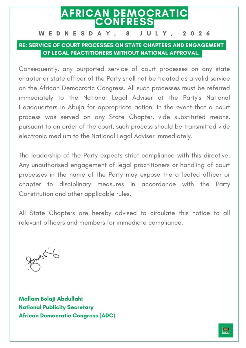 B_ELRUFAI's tweet photo. Public Notice: ‘The African Democratic Congress (ADC) has directed all its state chapters and officials nationwide to immediately refer any court processes served on the party to the National Legal Adviser, warning that no state chapter or officer has the authority to receive legal service on behalf of the party or engage lawyers without prior written approval from the national headquarters. All State Chapters are hereby advised to circulate this notice to all relevant officers and members for immediate compliance.’