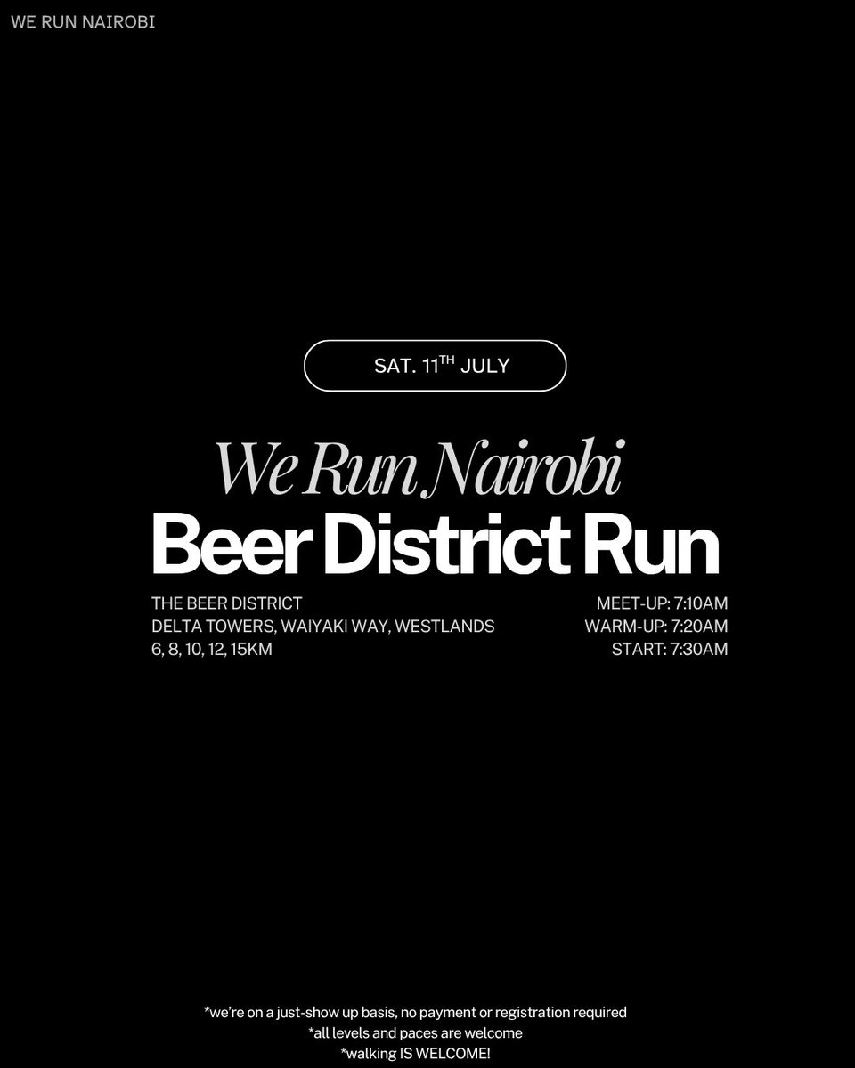 werunnairobi's tweet photo. SQUAD! We are back at Beer District this Saturday for some weekend action! Make sure to tell a friend! 

Our 6:00 AM Crew—you know the drill! Let’s hit those morning miles strong &amp; start the day right. #werunnairobi https://t.co/aewMSzfJaP