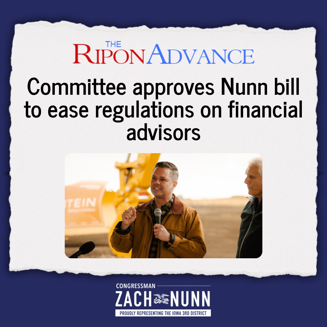 Congressman Zach Nunn on X: "Passing my bill through @FinancialCmte ...