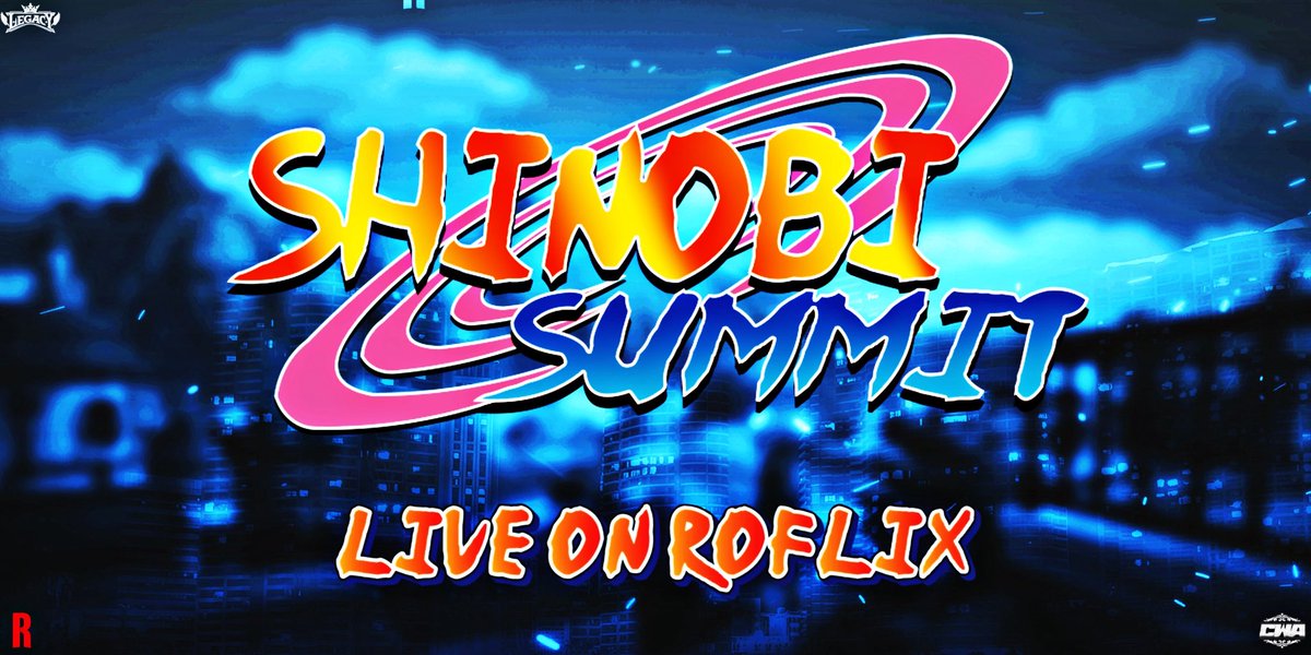 RoFlix_Studios's tweet photo. 🚨 LIVE ON ROFLIX 🚨
THIS AUGUST!
🥷 @LEGACYONRBLX presents: SHINOBI SUMMIT
📅 LIVE August 8th
📺 Exclusively on RoFlix
Honor. Rivalry. Glory.
Who will rise to the summit? 👀🔥
#RoFlixNews #LEGACY2026 #ShinobiSummit https://t.co/xWJZrdYD0C