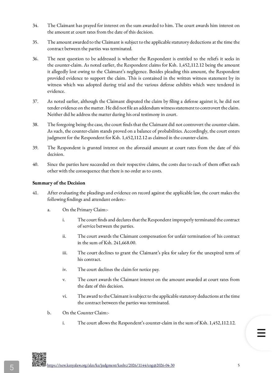 Thuranira_1's tweet photo. An employee has been ordered to pay his former employer Ksh. 1,452,112.12, while the employer has been ordered to pay him Ksh. 241,668 for unfair termination.

The employee sued claiming that he was unfairly dismissed for poor performance. His employer argued that he had negligently handled clients' printing machines, causing costly damage, unnecessary repairs and the expense of flying in engineers from India. 

The court agreed the employer had valid concerns about his performance but found that it failed to follow the mandatory disciplinary process before terminating his employment, making the dismissal procedurally unfair.

However, the employer also filed a counterclaim seeking to recover the losses allegedly caused by the employee's negligence. Since the employee failed to challenge that evidence during the trial, the court allowed the counterclaim and awarded the employer over Ksh. 1.45 million. 
This is a reminder that winning an unfair termination claim does not shield an employee from liability for proven negligence.
