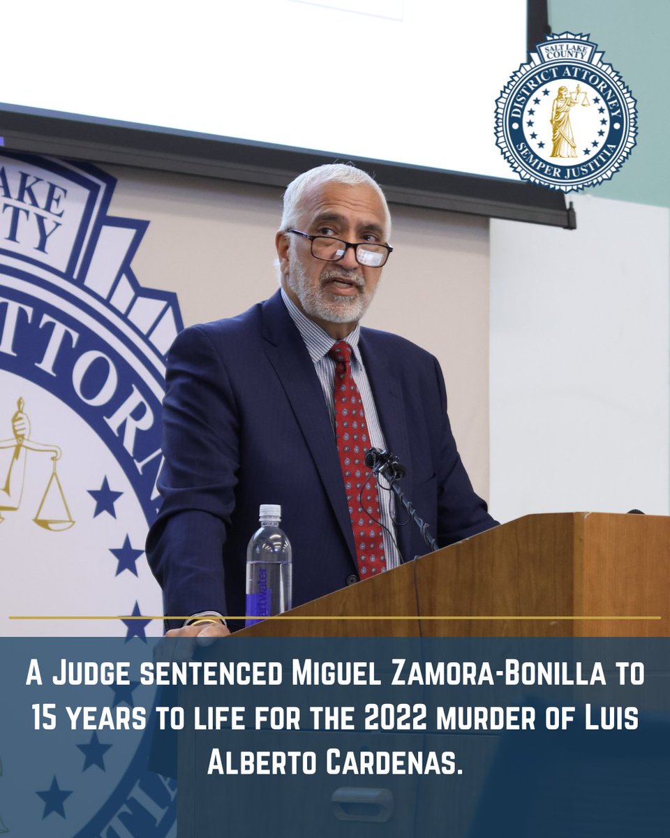 SLCountyDA's tweet photo. ICYMI: DA Gill announced the sentencing of Miguel Zamora-Bonilla to 15 years to life for the 2022 murder of Luis Alberto Cardenas. https://t.co/M63c6tM84L