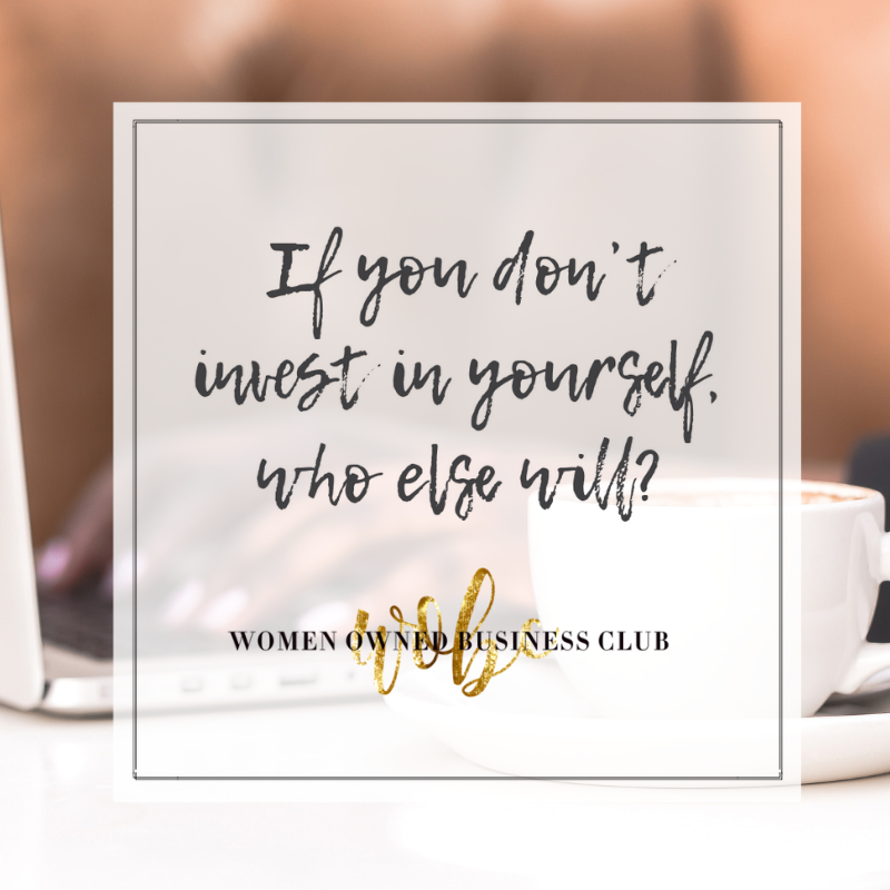 womanownedclub's tweet photo. If you don’t invest in yourself, who else will? Join the WOBC today! https://t.co/x3591vLgeB #ilovewobc #successfulwomen #success #wobc #womeninbiz #womeninbusiness #boss #entrepreneur #bossbabe #entrepreneurlife #business #joinwobc https://t.co/ixy4NOkzTg