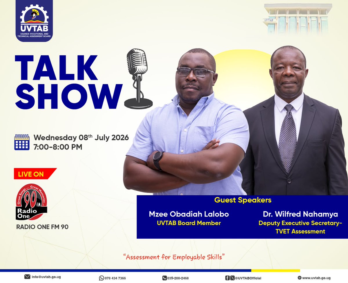 UVTABOfficial's tweet photo. Coming up at the top of the hour: Mzee Obadiah Lalobo, UVTAB Board Member, and Dr Wilfred Nahamya, Deputy ES – TVET Assessment, as they unpack the UVTAB's Mandate live on Radio One FM 90.

📅 Today, 08th July 2026
🕖 7:00 PM – 8:00 PM

Don't Miss Out!

#UVTABUpdates #OurMandate https://t.co/SgS2HqDtZ0