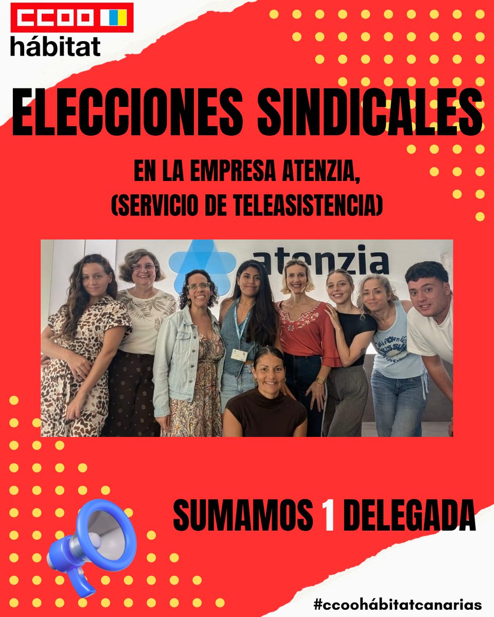 CCOOHabitat_CAN's tweet photo. 🔊¡Seguimos sumando y creciendo juntos! 🎉. CCOO Hábitat  Canarias celebra un nuevo éxito en las elecciones sindicales de la empresa Atenzia (Teleasistencia), donde hemos sumado 1️⃣ nueva delegada✅.
Gracias por la confianza depositada en nuestro proyecto👌🏼 

#CCOOHábitatCanarias https://t.co/b7No2MIYgM