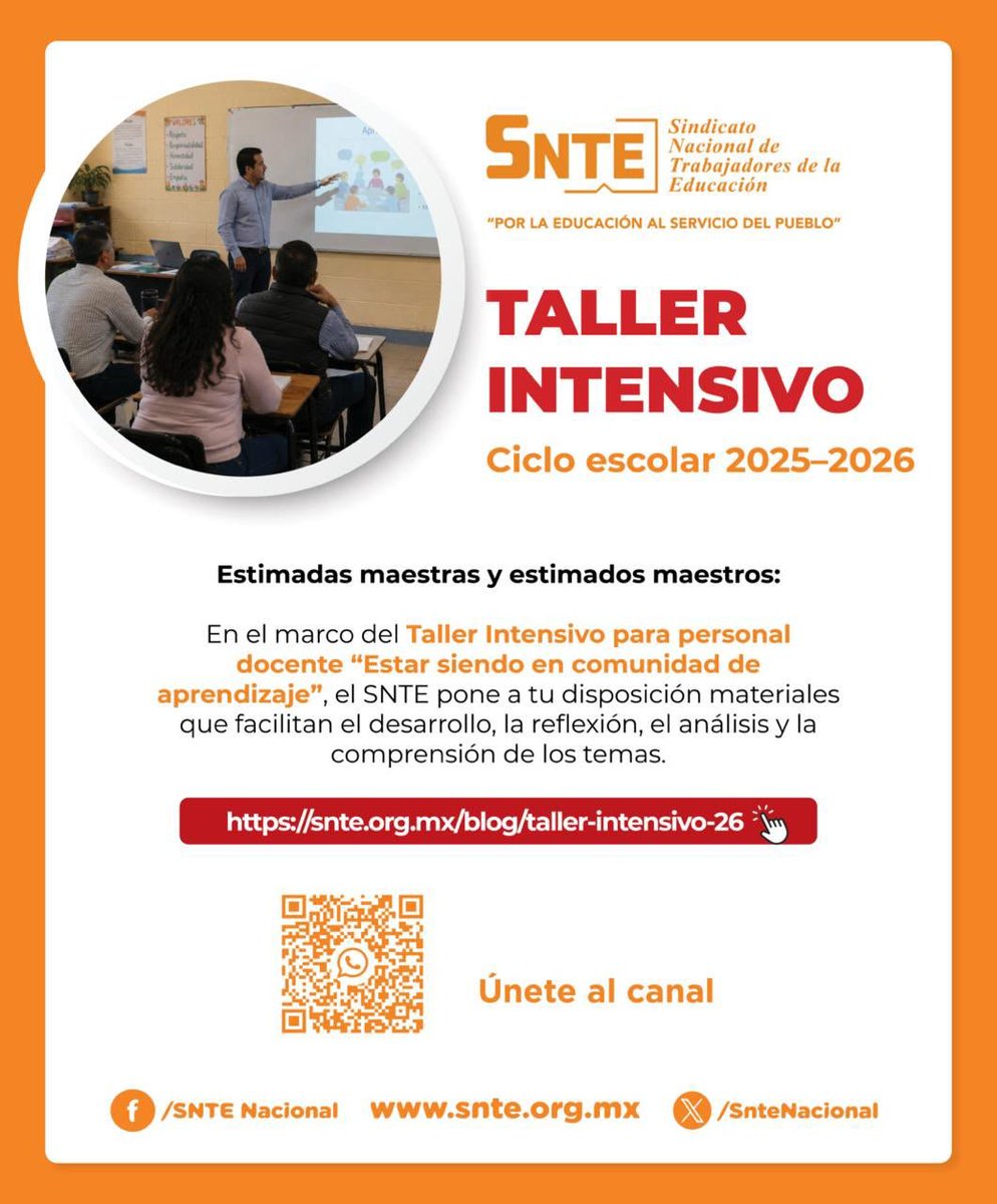 ZendejasSNTE8's tweet photo. 📚 El SNTE invita al Taller Intensivo 2025–2026: reflexión y análisis para fortalecer la comunidad de aprendizaje. Más info 👉 https://t.co/8livrgF4gL ✨👩🏻‍🏫👨🏻‍🏫 https://t.co/oYh3MtHu9x