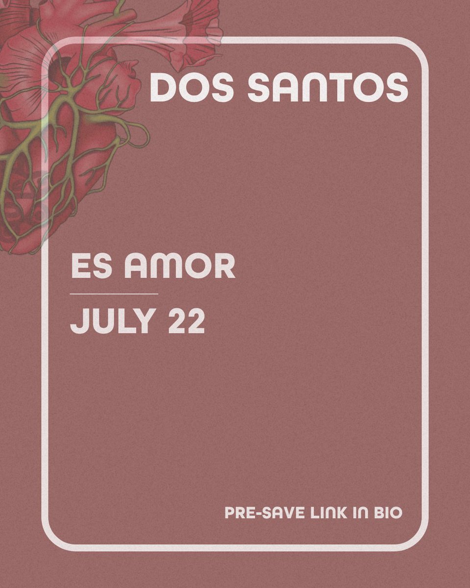 DosSantosChi's tweet photo. NEW SINGLE INCOMING! JULY 22! Dos Santos &amp; Otherly Love Records (@OtherlyLoveRec) announce “ES AMOR,” the new single &amp; title track from the forthcoming Dos Santos album "ES AMOR." Pre-save the track today. 
https://t.co/QgILqR48bi https://t.co/OBeDCHadTp