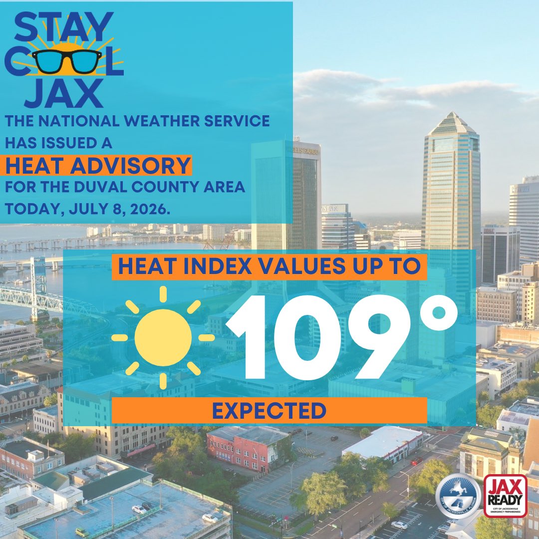 JaxReady's tweet photo. July 8, 2026

A Heat Advisory is in effect today for Duval County from 11 a.m.- 7 p.m., with heat index values up to 109° expected.

These temperatures are considered to be dangerously hot conditions for everyone, particularly for children, seniors, and individuals with medical conditions.  Keep yourself and loved ones safe:

☀️ Avoid strenuous activity during peak heat
💧 Drink water throughout the day
🏠 Take breaks indoors or in the shade
🚗 Never leave children or pets in parked vehicles
🧠 Know the signs of heat illness and act quickly

Learn more: https://t.co/xSnvCdBC48