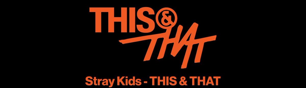 lyrichangbin's tweet photo. O que vem em cada versão do álbum 'This&amp;That' do Stray Kids? - a Thread ✨ https://t.co/zBfI3vVfjh