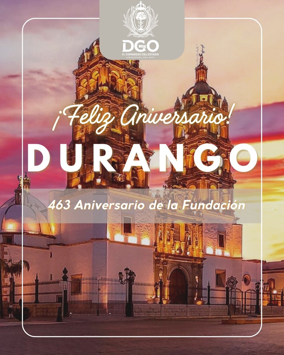 CongresoDurango's tweet photo. Con orgullo festejamos el 463 aniversario de la ciudad de Durango, fundada por el capitán Francisco de Ibarra en 1563.

¡Muchas felicidades! #Durango 📷

Fotografía 📷 Dorian Dae https://t.co/hkUMNf8PgK