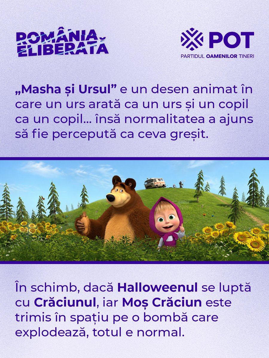 PartidulPOT's tweet photo. „Masha și Ursul” a rămas printre puținele desene în care un urs arată ca un urs, iar un copil ca un copil.

În rest, ecranele sunt pline de creaturi vulgare, violente și scenarii în care Moș Crăciun este trimis în spațiu pe o bombă.

În mod absurd, parlamentari europeni acuză acum această animație clasică de propagandă cu tentă militaristă.

❗Copiii noștri au nevoie de povești frumoase și de repere clare, nu de ideologii stridente și vulgaritate.

Avem datoria să le protejăm copilăria și valorile esențiale cu decență și verticalitate, acasă, pe merit.

👇 Ce părere aveți despre calitatea desenelor animate de astăzi? Unde credeți că ar trebui să se oprească cenzura ideologică?

#partiduloamenilortineri #implicare #copiii #romaniaeliberata