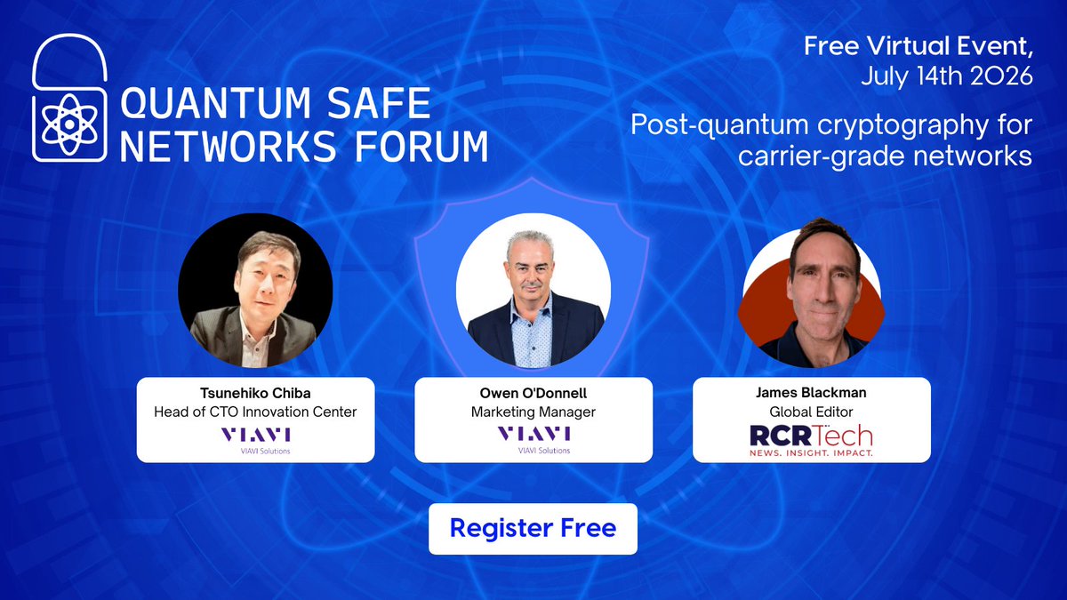 rcrwirelessnews's tweet photo. Preparing carrier-grade networks for the quantum era starts with understanding the technologies driving quantum-safe security.

Join industry experts as they discuss post-quantum cryptography, quantum key distribution, hybrid testing frameworks, and the latest PQC test results that are shaping future network deployments.

Speakers:
• Tsunehiko Chiba, Head of CTO Innovation Center, @ViaviSolutions
• Owen O'Donnell, Marketing Manager, @ViaviSolutions
• James Blackman, Global Editor, RCRTech

📅 Free Virtual Event | July 14th
👉 Register today and be part of the conversation: https://t.co/OYY6nCZ8eV