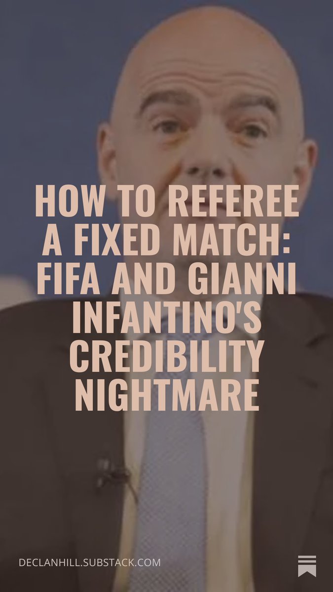 declan_hill's tweet photo. It’s not the fixing that is the problem. It is the perception of the fixing where FIFA has an enormous problem.
A reasonable person could look at half-a-dozen of the games in this World Cup tournament and have doubts.
https://t.co/Onfwj16To1
#FIFAWorldCup #fifaworldcup2026 https://t.co/oGEx949YTs