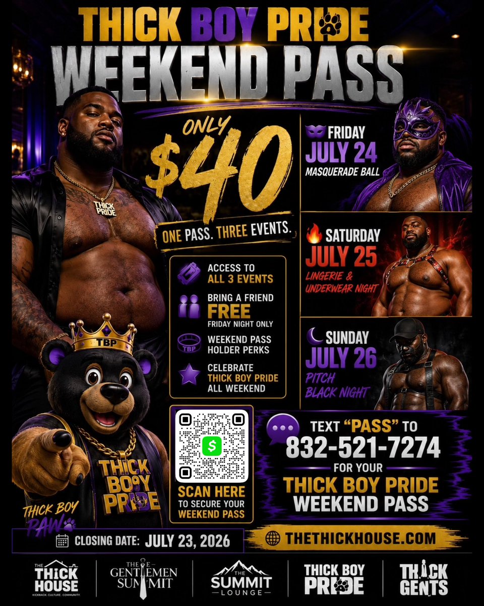 ThickBoyPride's tweet photo. THICK BOY PRIDE $40 Weekend Passes AVAILABLE NOW 🎟️

TEXT “PASS” to 832-521-7274 to get yours TODAY !!!

or Visit ⬇️
https://t.co/v7BXSKQN5S
https://t.co/tCksHNSo7N https://t.co/BjZ0swf8Bp